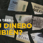 Banxico recorta tasa de interés, ¿Cómo te afecta? 