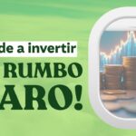 ¿Vas a hacer tus primeras inversiones? 3 tips para hacerlas seguras
