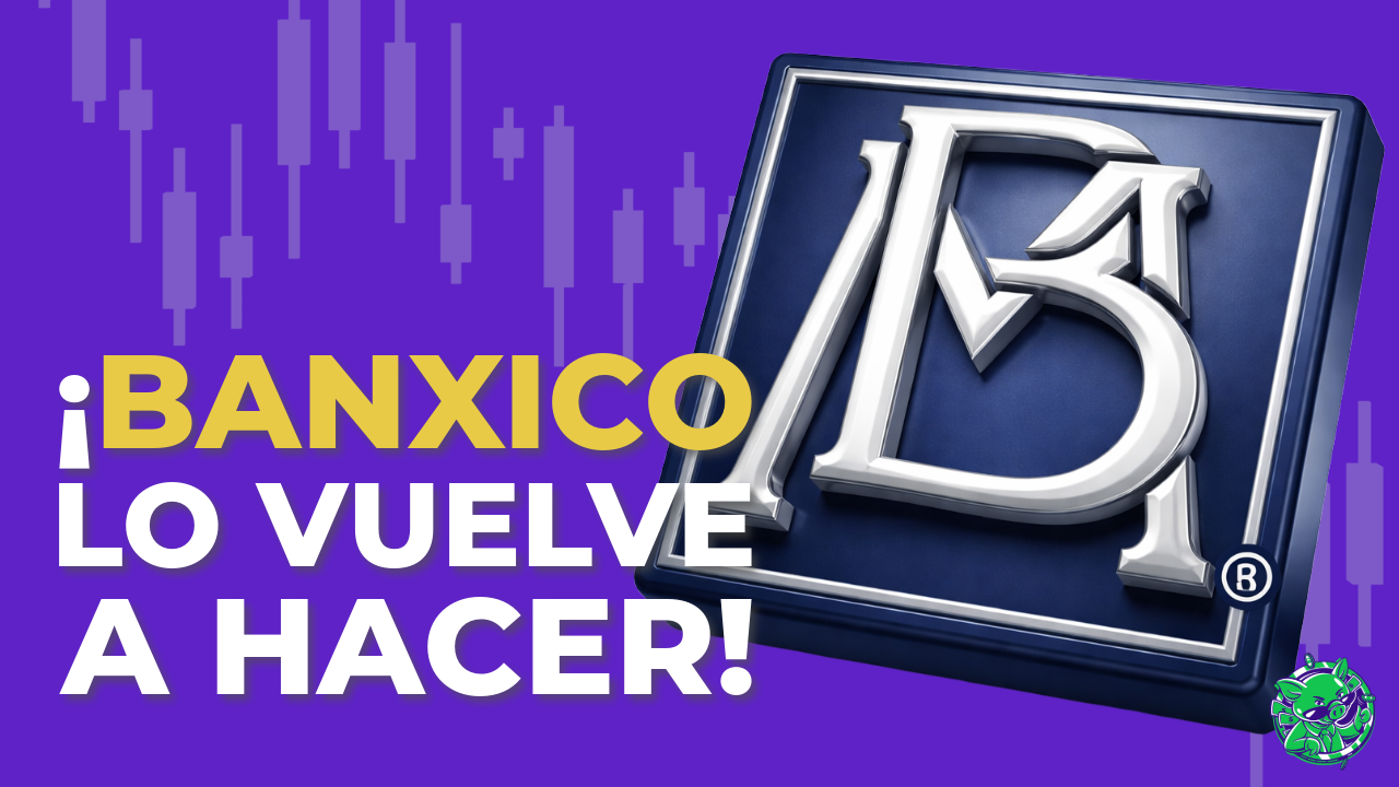 ¡Nuevo Tijerazo! Recorte Banxico tasas y así te afecta ¡Nuevo Tijerazo! Recorte Banxico tasas y así te afecta