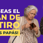 Ayuda a tus papás: ¿Cómo preparme para su retiro? (te conviene)